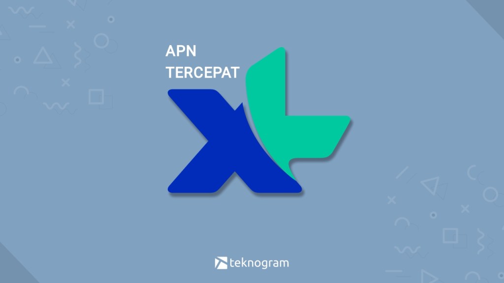 10+ Daftar APN XL 4G Tercepat dan Stabil (+Cara&nbsp;Setting)